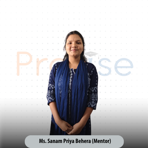 Ms. Sanam Priya Behera (Mentor)
